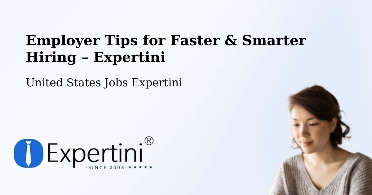 Employer Tips for Hiring & Recruitment – Des Moines - Des Moines, United States Jobs Expertini