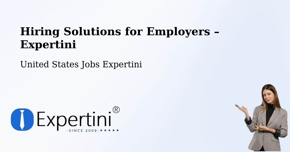 Hiring Solutions for Employers in Des Moines - Des Moines, United States Jobs Expertini